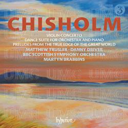 Erik Chisholm: Violin Concerto & Dance Suite - BBC Scottish symphony orchestra, Martyn Brabbins
