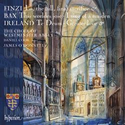 Finzi, Bax & Ireland: Choral Music