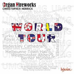Organ Fireworks World Tour - Christopher Herrick