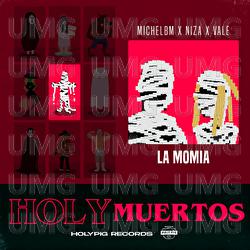 La Momia - MichaelBM, Niza, Vale