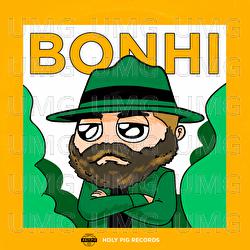 Miami - Bonhi, Holy Pig, BonHaus