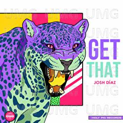 Get That - Josh Diaz
