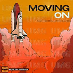 Moving On - Gama, Boltron, Frank Salassi