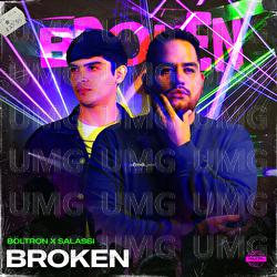 Broken - Boltron, Frank Salassi