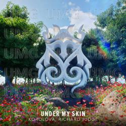 Under My Skin - Korolova, Richard Judge