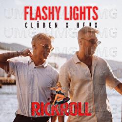 Flashy Lights (Rickroll) - Cl&ouml;ben, Heux
