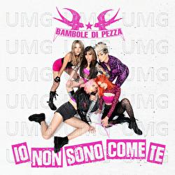 Io Non Sono Come Te - Bambole Di Pezza