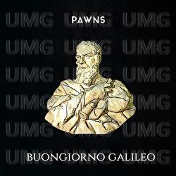 Buongiorno Galileo - Pawns