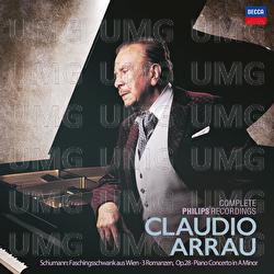 Schumann: Faschingsschwank aus Wien, Op. 26; 3 Romanzen, Op. 28; Piano Concerto in A Minor - Claudio Arrau