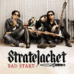 Bad Start - StrateJacket