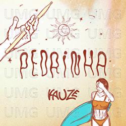 Pedrinha - Kauze!