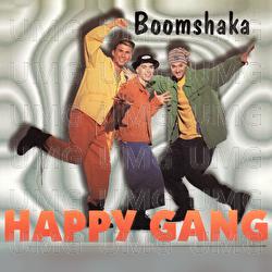 Boomshaka - Happy Gang