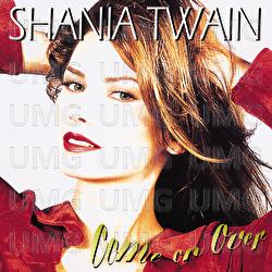 You're Still The One - Shania Twain