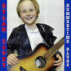 Summertime Blues - Dylan Covey