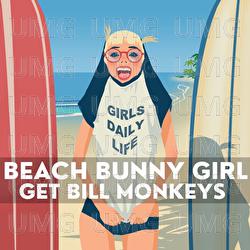 Beach Bunny Girl - Get Bill Monkeys