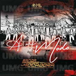 A Mi Modo - Banda La Tocadora