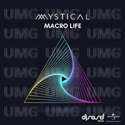 Macro Life - DJ Mystical