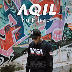Ku Harap - AQIL