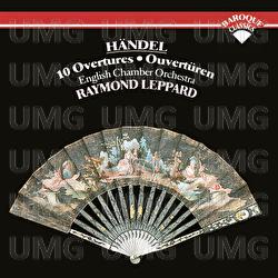 Handel: Overtures - English Chamber Orchestra, New Philharmonia Orchestra, Raymond Leppard