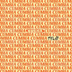 Cumbia Buena - MYL&Oslash;