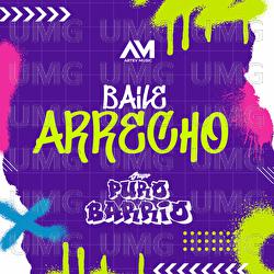 Baile Arrecho - Grupo Puro Barrio