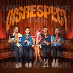 Disrespect - Drax Project, Charley