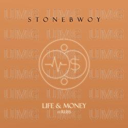 Life & Money - Stonebwoy, Russ