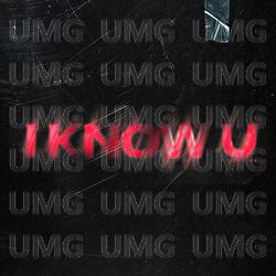 I Know U - Slogan