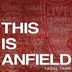 This is ANFIELD - Faizal Tahir