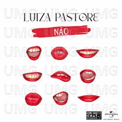 N&atilde;o - Luiza Pastore