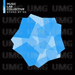 Stand By Me - Music Lab Collective
