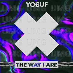 The Way I Are - Yosuf