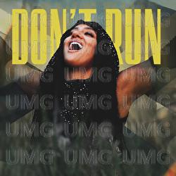 Don't Run - NADINE