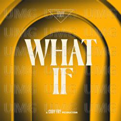 What If - Cody Fry