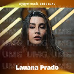 Resposta / Refrão De Bolero / Aonde Quer Que Eu Vá (Amazon Music Original) - Lauana Prado