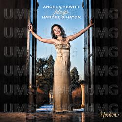 Handel & Haydn: Handel Suites 2 & 8; Haydn Sonata No. 52 etc. - Angela Hewitt