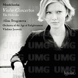 Mendelssohn: Violin Concerto in E Minor; Violin Concerto in D Minor - Alina Ibragimova, Orchestra of the Age of Enlightenment, Vladimir Jurowski