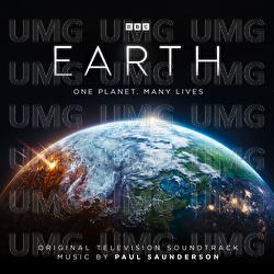 Earth: One Planet. Many Lives - Paul Saunderson