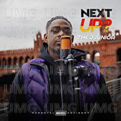 Next Up Germany &ndash; S1-E7 - Theo Junior, Mixtape Madness