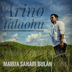 Marua Sahari Bulan - Arino Talaohu