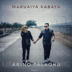 Maruaiya Kabaya - Arino Talaohu