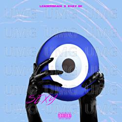 Sexy - Leaderbrain, Khay Be, Destiny