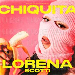 Chiquita - Lorena Scotti