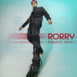 Mungkin Nanti - RORRY