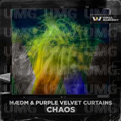 Chaos - M&AElig;DM, Purple Velvet Curtains