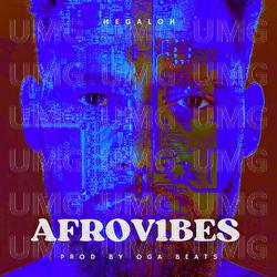 AFROV1BES - Megaloh, Oga Beats