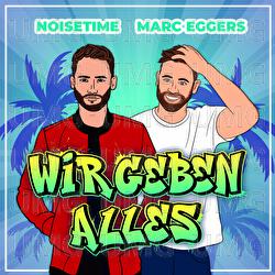 Wir geben alles - NOISETIME, Marc Eggers