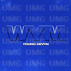 WYM - Young Devyn