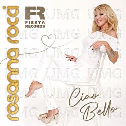 Ciao Bello - Rosanna Rocci