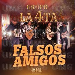 Falsos Amigos - Grupo La 4ta